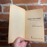 Time To Come - Edited by August Derleth - 1969 Pyramid Book Paperback