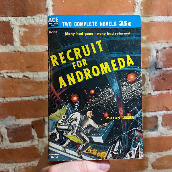 Recruit For Andromeda - Milton Lesser / The Plot Against Earth - Calvin M. Knox - 1959 Ace Books Paperback - D358
