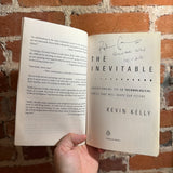 The Inevitable: Understanding the 12 Technological Forces That Will Shape Our Future - Kevin Kelly - 2017 Penguin Books Paperback