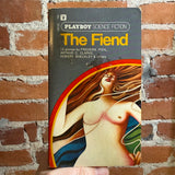 The Fiend - Frederik Pohl - 1971 Playboy Press - Roger Hane Cover