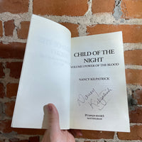 Child of the Night - Nancy Kilpatrick - SIGNED 1998 Pumpkin Books Paperback