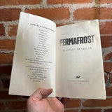 Permafrost - Alastair Reynolds - 2019 1st Tor Books Trade Paperback