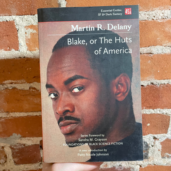 Blake, or The Huts of America - Martin R. Delany - 2022 Flame Tree Publishing Paperback Edition