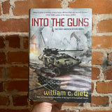 Into The Guns - William C. Dietz - 2016 1st Ace Books Hardback