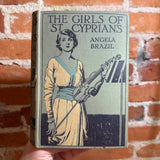 The Girls of St. Cyprian’s - Angela Brazil - Illustrated Blackie & Son Limited Hardback