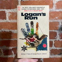 Logan’s Run - William F. Nolan & George Clayton Johnson - 1969 1st Dell Books Paperback