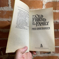 An Old Friend of the Family - Fred Saberhagen - 1987 Tor Books Paperback - Joe De Vito and Ivan Zorad Cover