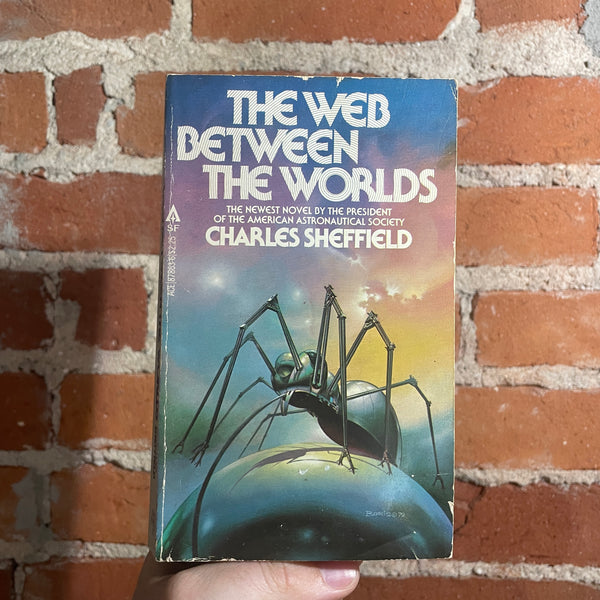 The Web Between The Worlds - Charles Sheffield - 1980 Ace Books