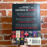 Paperbacks From Hell: The Twisted History of 70s and 80s Horror Fiction - Grady Hendrix - 2017 Quirk Books Softcover