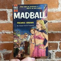 Madball - Fredric Brown - 1953 Dell Books Paperback - Griffith Foxley Cover