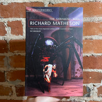 The Shrinking Man - Richard Matheson - SF Masterworks Gollancz Paperback