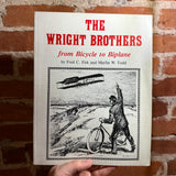 The Wright Brothers: From Bicycle to Biplane - Fred C. Fisk & Marlin W. Todd - 1993 SIGNED Softcover