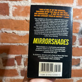 Mirrorshades: The Cyberpunk Anthology - 1988 Ace Books Paperback