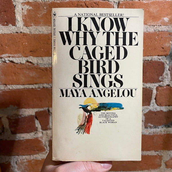 I Know Why the Caged Birds Sings - Maya Angelou - 1971 2nd Bantam Books Paperback