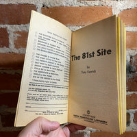 The 81st Site - Tony Kenrick - 1981 Signet Books Paperback