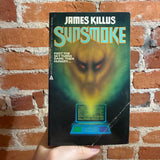 Sunsmoke - James Killus - 1985 Ace Books Paperback - Don Brautigam Cover