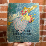 The Six Who Were Left in A Shoe - Padraic Colum - 1923 P.F. Volland Company Hardback