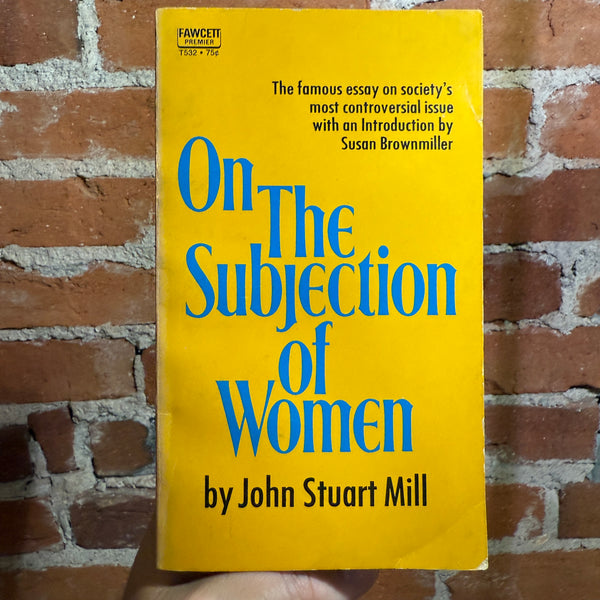 On the Subjection of Women - John Stuart Mill - 1971 Fawcett Premier Paperback