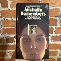 Michelle Remembers - Michelle Smith & Lawrence Pazder, M.D. - 1981 1st Pocket Books Paperback