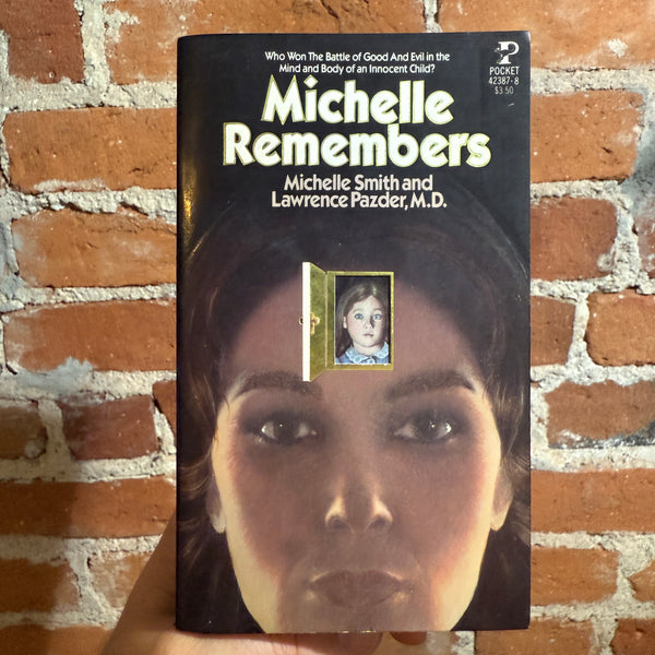 Michelle Remembers - Michelle Smith & Lawrence Pazder, M.D. - 1981 1st Pocket Books Paperback