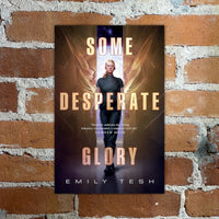 Some Desperate Glory - Emily Tesh - Tor Books Hardback