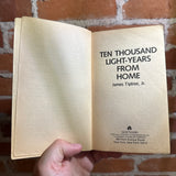 Ten Thousand Light-Years from Home - James Tiptree Jr. - 1978 Ace Books Paperback - Patrick Woodroffe Cover