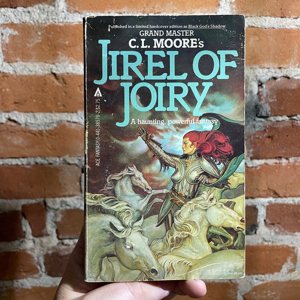 Jirel of Joiry - C.L. Moore - 1982 Ace Books Paperback - Stephen Hickman Cover