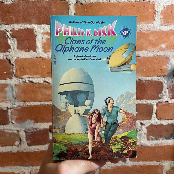 Clans of the Alphane Moon - Philip K. Dick - 1980 1st Dell Books Paperback