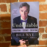 Undeniable: Evolution and the Science of Creation Bill Nye 2015 Paperback Ed.