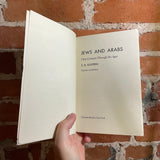 Jews and Arabs: Their Contacts Through the Ages 3rd Ed. -  1974 S.D. Goiten- Schocken Books Paperback