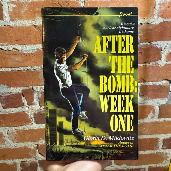 After the Bomb: Week One - Gloria D. Miklowitz - 1987 Scholastic Paperback