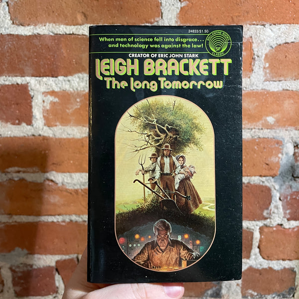 The Long Tomorrow - Leigh Brackett - 1975 2nd Ballantine Books Paperback