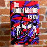 The Dueling Machine - Ben Bova - 1971 Faber Hardback