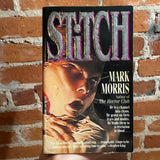Stitch - Mark Morris - 1992 Dell Books Paperback
