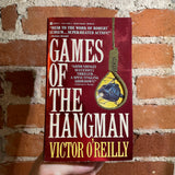 Games of the Hangman - Victor O’Reilly - 1992 Berkley Books Paperback