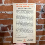 The Old Regime and the French Revolution - Alexis De Tocqueville - 1955 Double Anchor Books Paperback