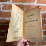 Reach For Tomorrow - Arthur C. Clarke - 1956 Ballantine Books Paperback - Richard Powers Cover