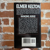 Hanging Judge - Elmer Kelton - 1988 Bantam Books Paperback - Steve Assel Cover