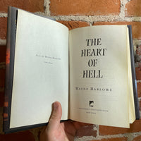 The Heart of Hell - Wayne Barlowe - 2019 Tor Books Hardback Ed.