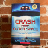Crash from Outer Space - Candace Fleming - 2022 Scholastic Books Paperback