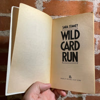 Wild Card Run - Sara Stamey - 1987 Berkley Books Paperback - Stephen Hall Cover