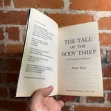 The Tale of the Body Thief - Anne Rice - 1993 Ballantine Books Paperback - Keyhole Cover