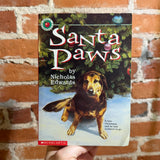 Santa Paws - Nicholas Edwards - 1995 Scholastic Books Trade Paperback