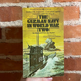 The German Navy in World War Two - Edward P. Von der Porten - 1974 1st Ballantine Books Paperback