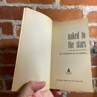 Naked to the Stars - Gordon R. Dickson - 1961 1st Pyramid Books Paperback