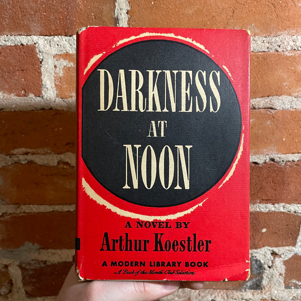 Darkness At Noon - Arthur Koestler - 1941 Modern Library Hardback
