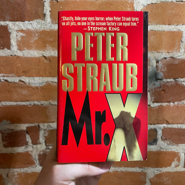 Mr. X - Peter Straub - 2000 Ballantine Books Paperback Edition