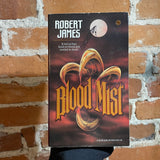 Blood Mist - Robert James - 1987 Leisure Books Paperback