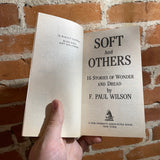 Soft and Others - F. Paul Wilson - 1990 Tor Books Paperback - Joe Bergeron Cover