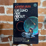 We Who Are About To - Joanna Russ - 1977 Dell Books Paperback